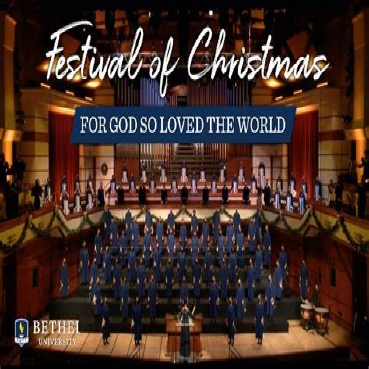 Bethel University Festival of Christmas (Tpt)