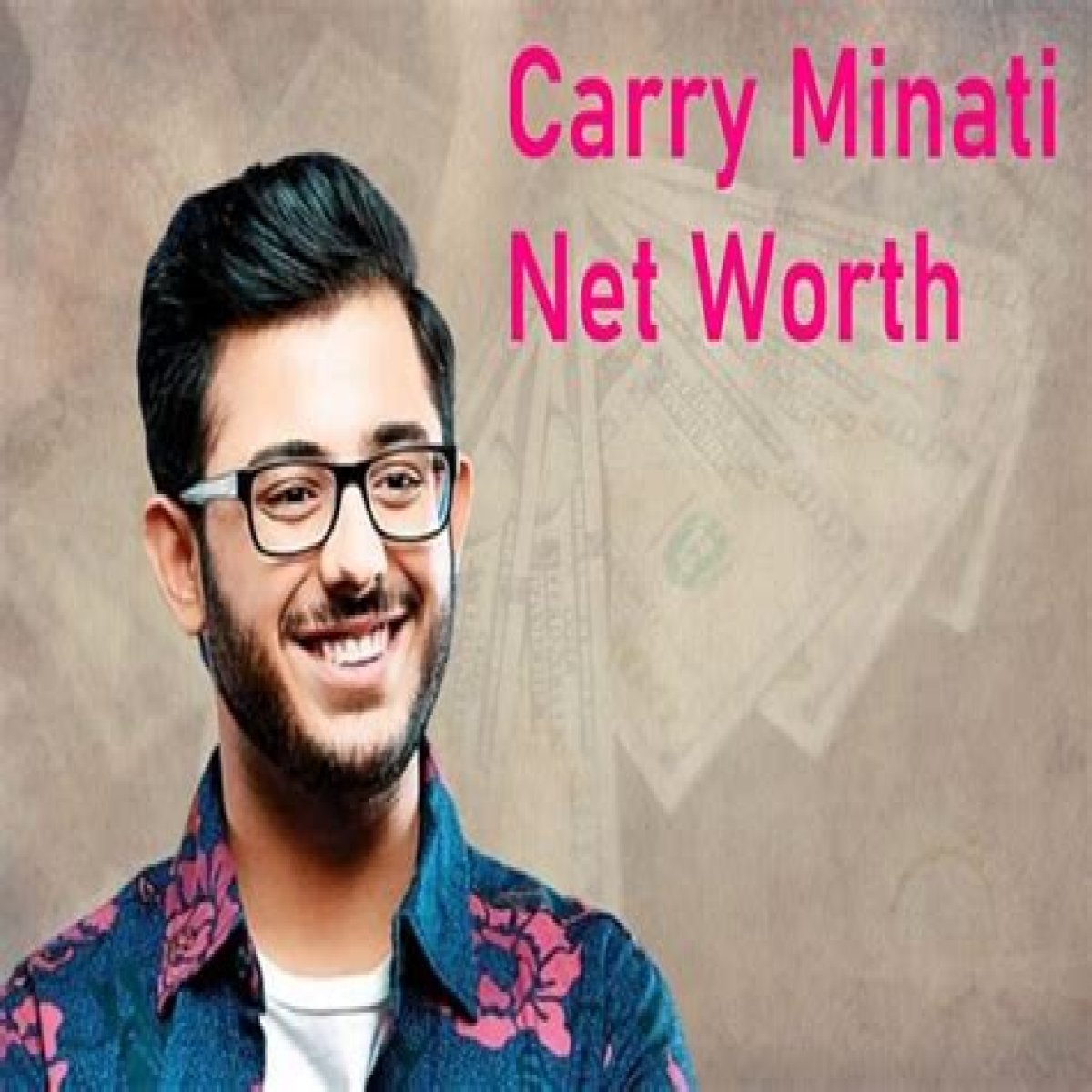 Discovering CarryMinati's Net Worth In 2024