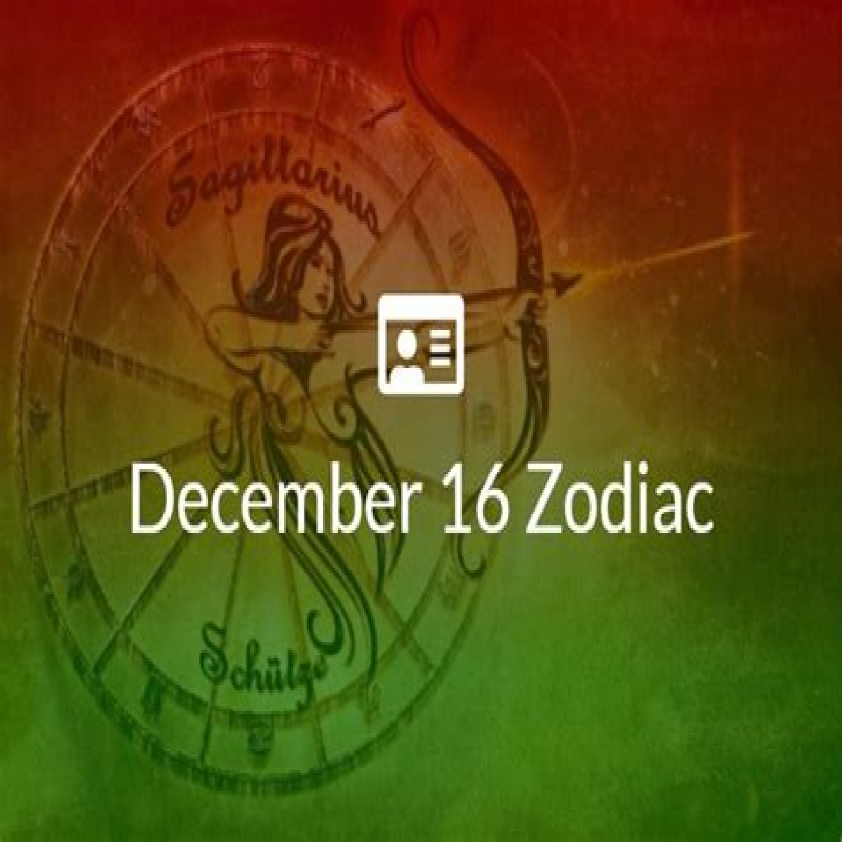 Exploring The Mystique Of December 16 Zodiac Sign