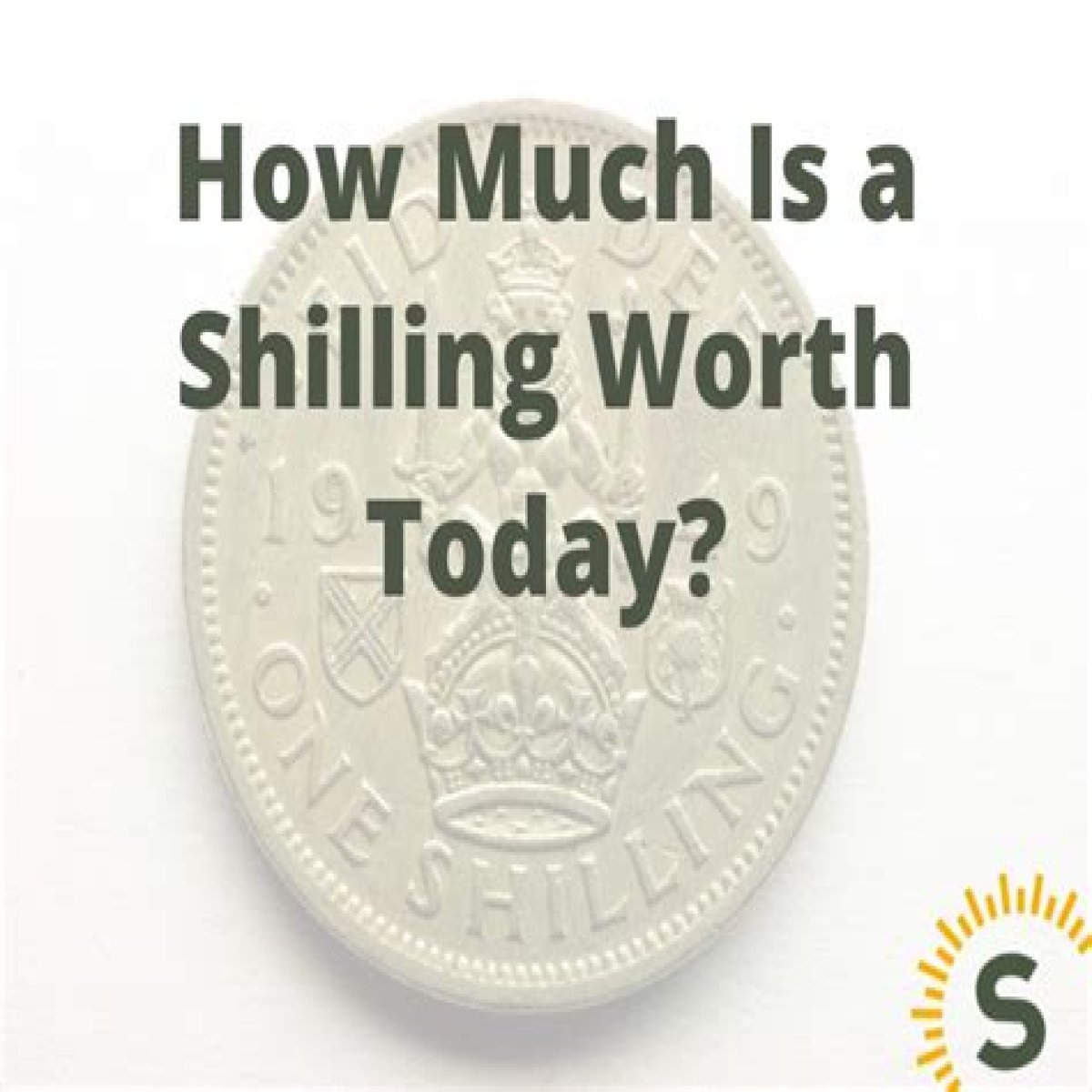 How much is a shilling worth in 1800 in dollars? – Janet-Panic.com