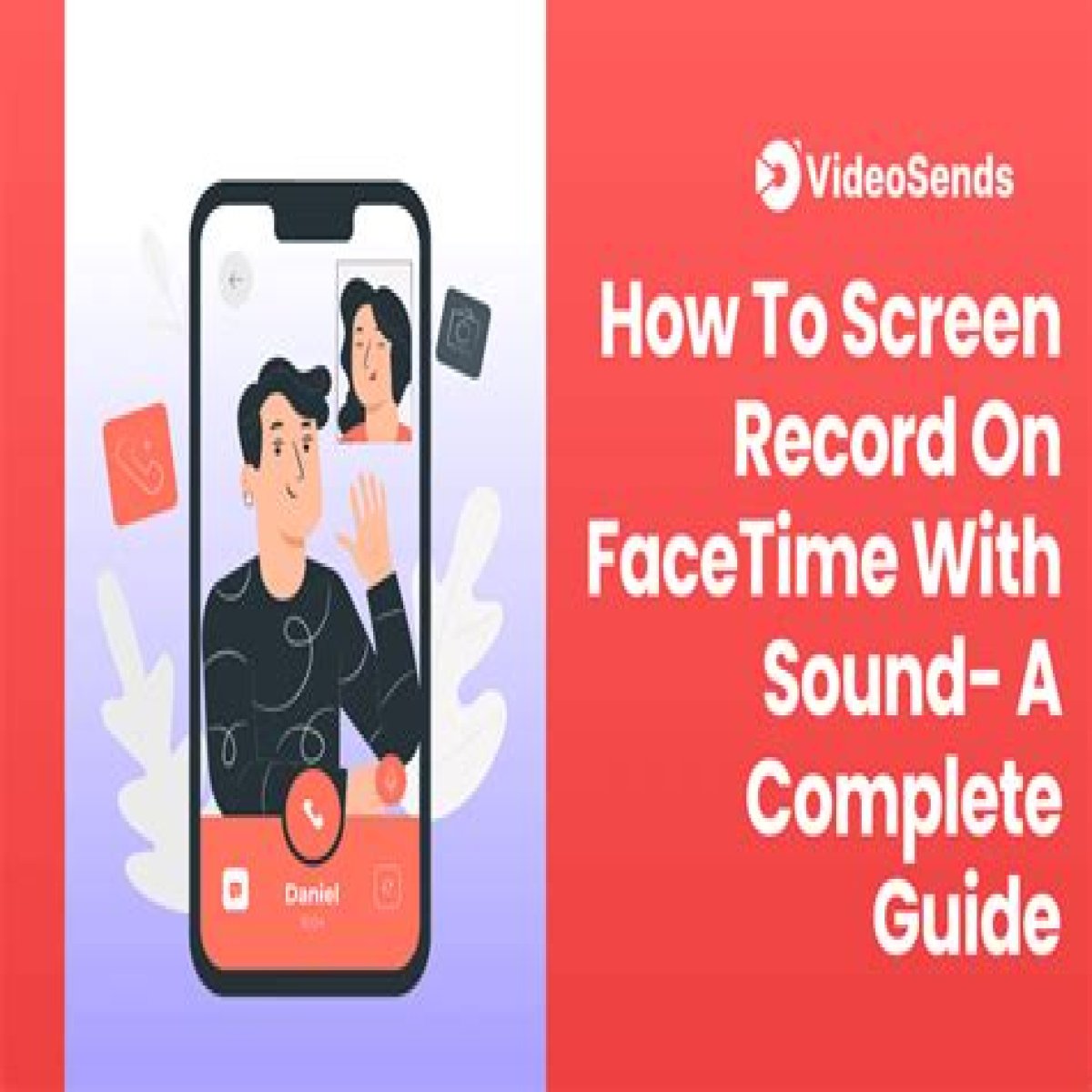 Mastering The Art Of Screen Recording Facetime: A Comprehensive Guide
