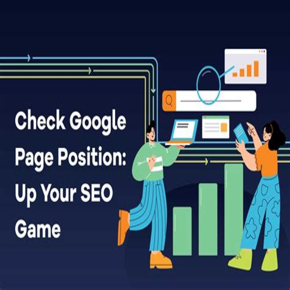 Mastering Your SEO Game: How To Check Keyword Position On Google