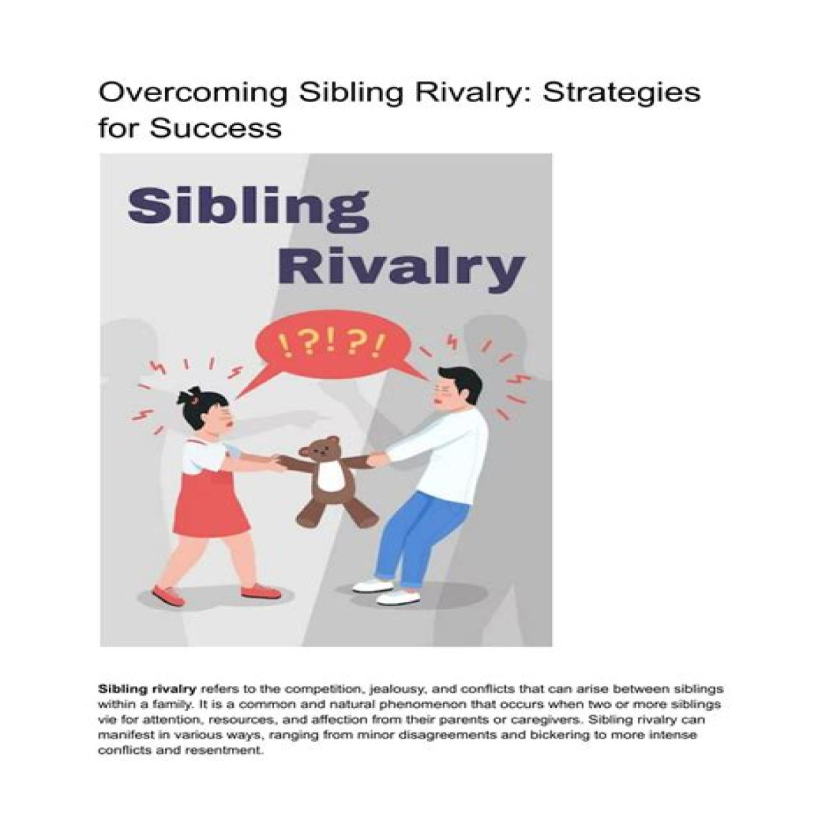 Support, Sibling Rivalry, And Success