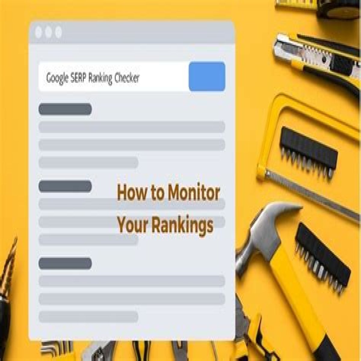 The Ultimate SERP Checker: Find Your Google Rankings