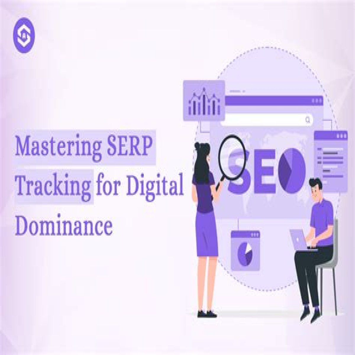 Unlocking The Power Of SERP Position Tracker For Your Online Success
