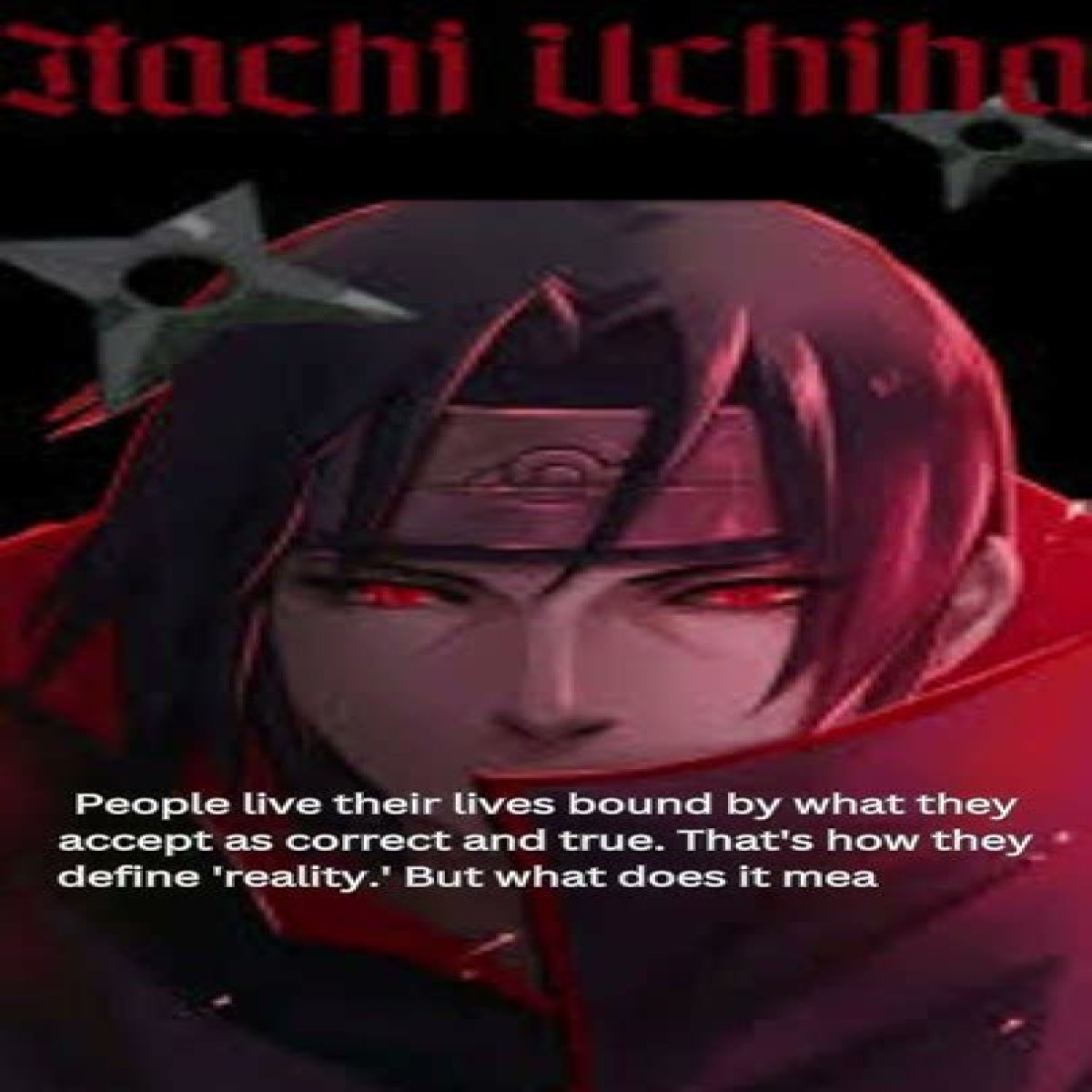 Unveiling The Wisdom Of Itachi: Profound Quotes And Insights